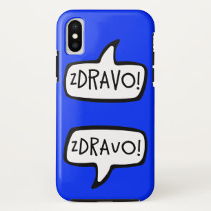 ZDRAVO! Bosnian Serbian Greeting Speech Bubble iPhone X Case