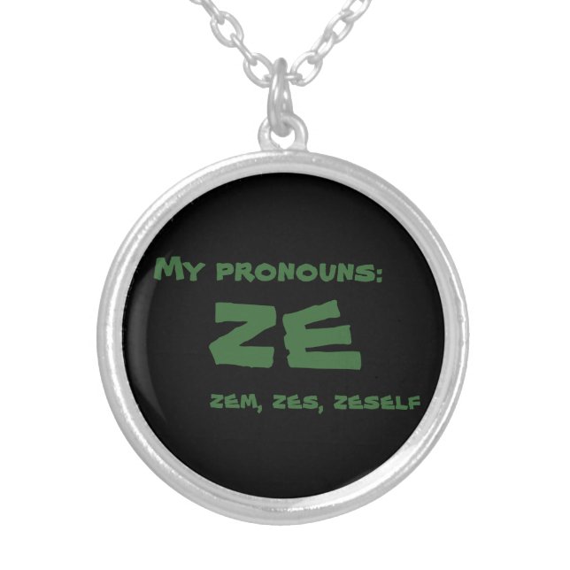 Ze or Custom Pronoun Silver Plated Necklace (Front)