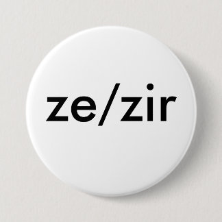 ze/zir pronoun badge pinback button