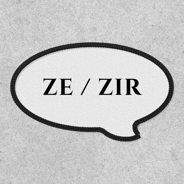ZE ZIR PRONOUNS PATCH (Front)