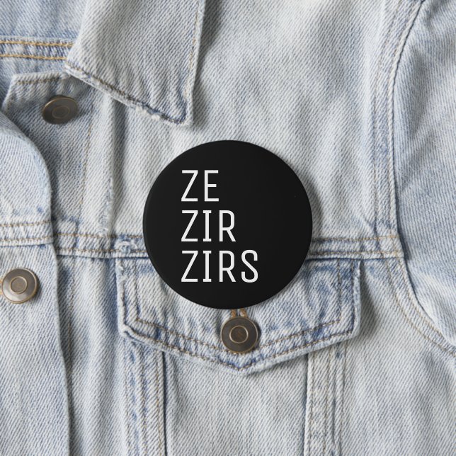 Ze Zir Zirs Pronoun Button (In Situ)
