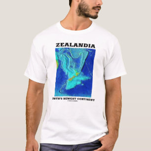 Zealandia Earth's Newest Continent T-Shirt