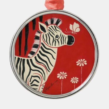 Zebra  Daisies & Butterfly Metal Ornament by ArtsyKidsy at Zazzle