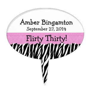 Zebra Flirty Thirty Birthday Celebration Pink Lace Cake Topper