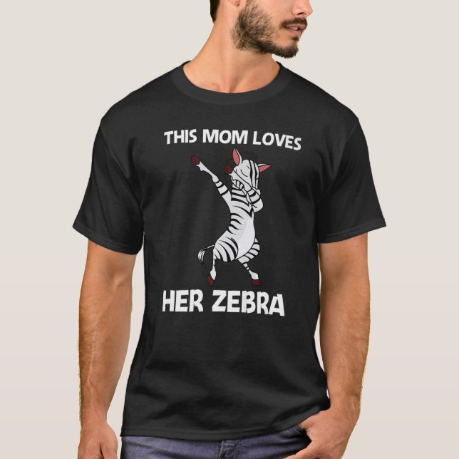 Zebra For Mom Mother African Zoo Animal T-Shirt (Front)