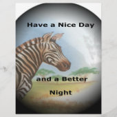 Zebra having & nice day and a better night. (Front)