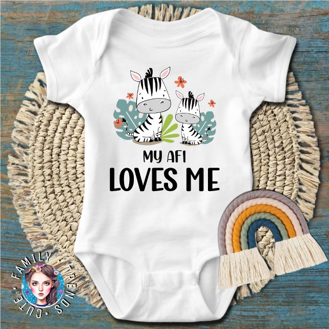 Zebra My Afi Loves Me Baby Bodysuit (Creator Uploaded)