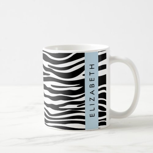 Zebra Print Stripes Black And White Your Name Coffee Mug