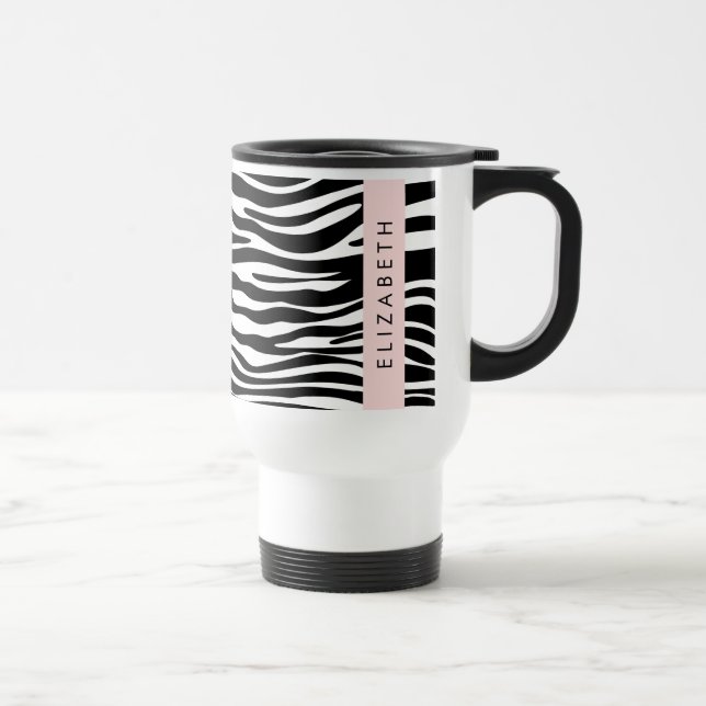 Zebra Print, Stripes, Black And White, Your Name Travel Mug (Right)