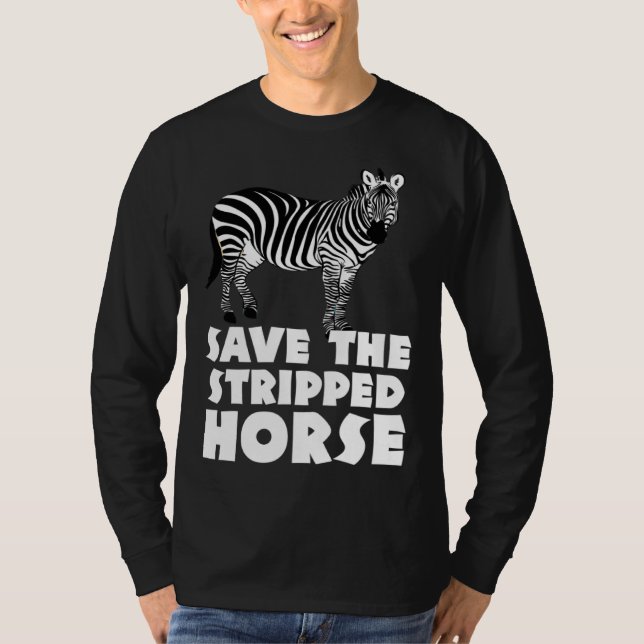 Zebra safari zookeeper  Africa for men women horse T-Shirt (Front)