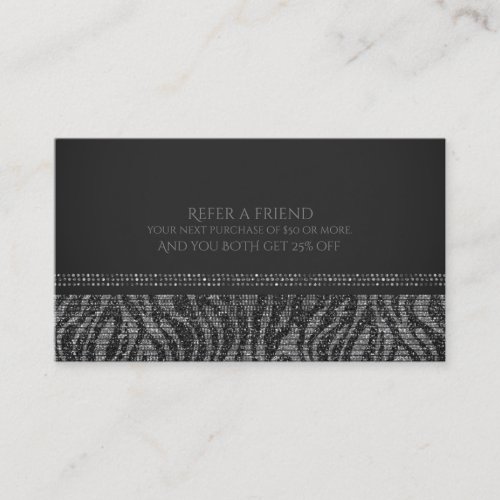 Zebra Silver Sparkle Glam Chic Refer a Friend Referral Card