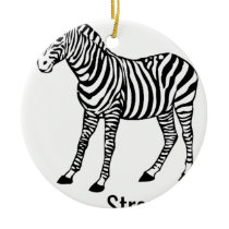 Zebra Strong Ceramic Ornament