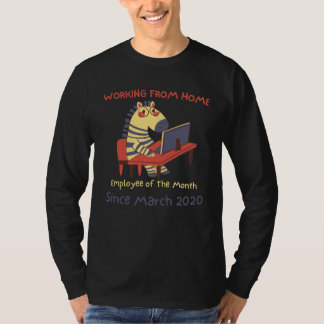Zebra Work From Home Employee of The Month Since M T-Shirt