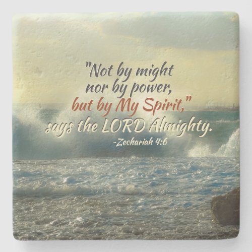 Zechariah 46 by My Spirit say the Lord Almighty Stone Coaster