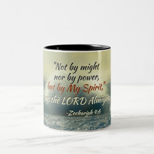 Zechariah 46 Not by might nor by power Bible Two_Tone Coffee Mug