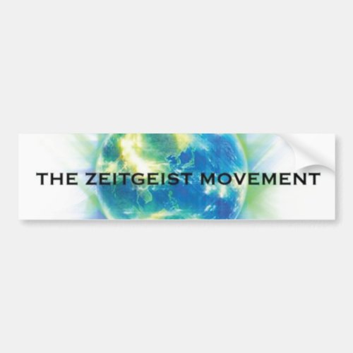 Zeitgeist Movement Bumper Sticker