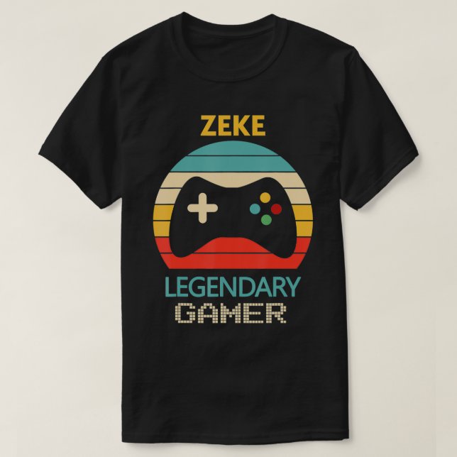 Zeke Name Gift  Personalized Legendary Gamer  T-Shirt (Design Front)