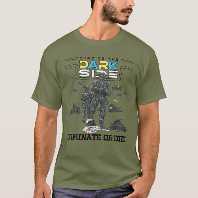 Zelensky Come To The Dark Side Patriotic Ukraine F T-Shirt (Front)
