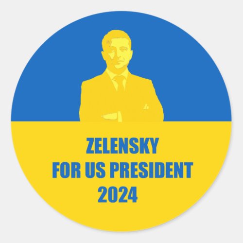 Zelensky for US President 2024 The Best Candidate Classic Round Sticker