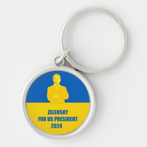 Zelensky for US President 2024 The Best Candidate Keychain