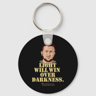 Zelensky Quote Light Will Win Ukrainian President  Keychain
