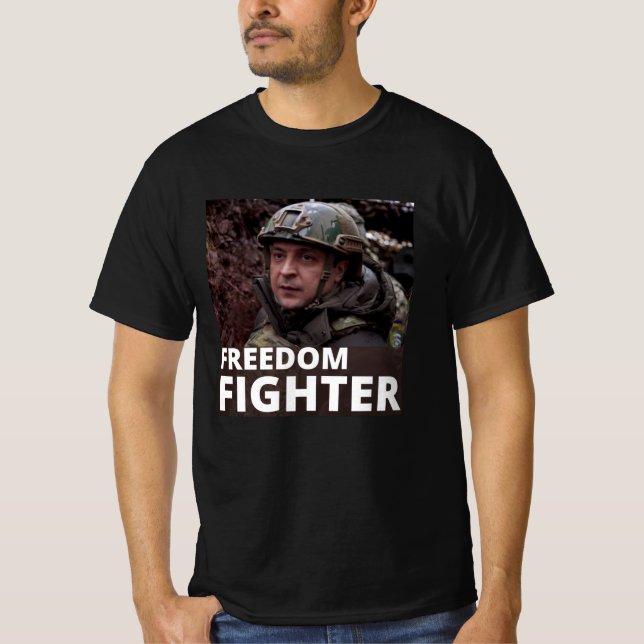 Zelensky, the Freedom Fighter T-Shirt (Front)