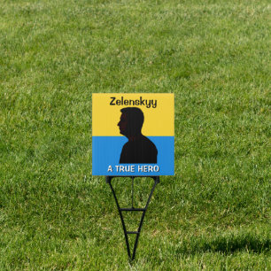 Zelenskyy A True Hero Political Sign