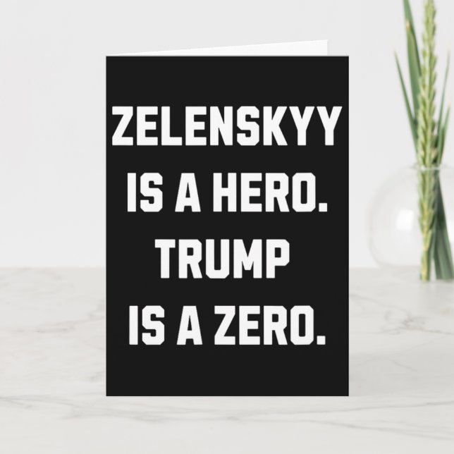 Zelenskyy Is A Hero.  Card (Front)