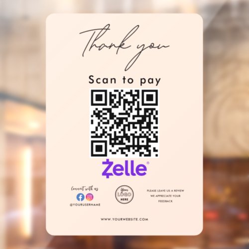 Zelle QR Code Logo Thank you Scan to Pay Window Cling