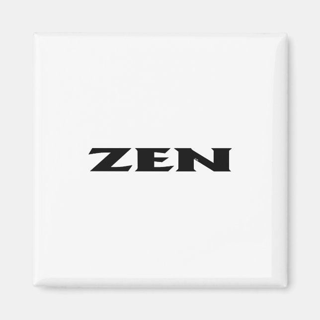 Zen black white square magnet (Front)