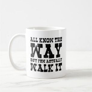 Zen Buddhism Spaghetti Western Style Coffee Mug