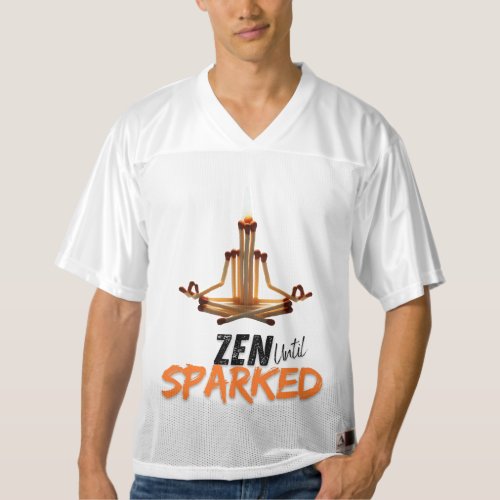 Zen in Matches _ before being sparked Mens Football Jersey