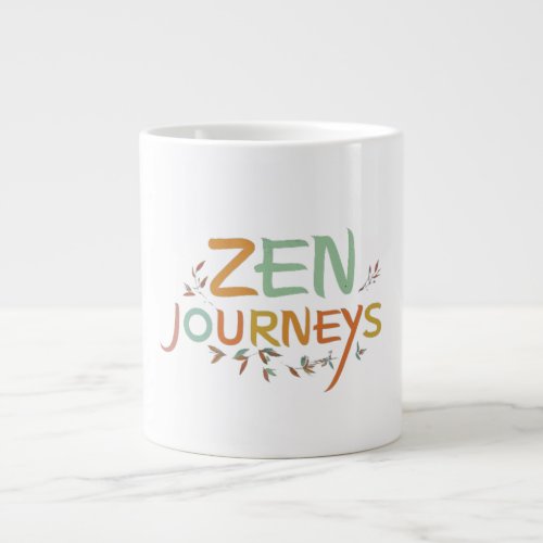 Zen Journeys Giant Coffee Mug