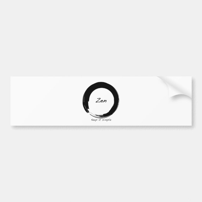 Zen: Keep it simple Bumper Sticker (Front)