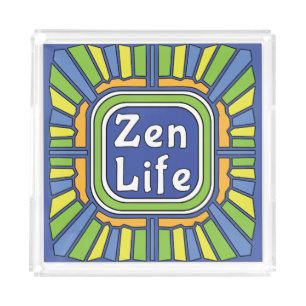 Zen Life for me Acrylic Tray