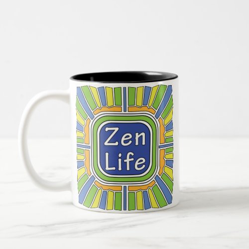 Zen Life for me Two_Tone Coffee Mug