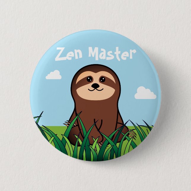 "Zen Master" kawaii Sloth Button (Front)