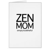 Zen Mom (Front)