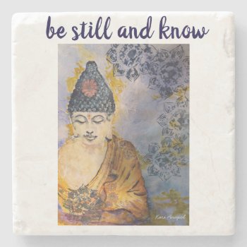 Zen Quote Buddha Stone Coaster by KariAnapol at Zazzle