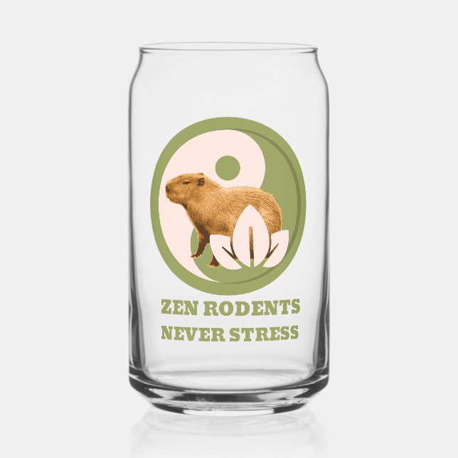 Zen Rodents Never Stress Capybara Humor Can Glass (Front)