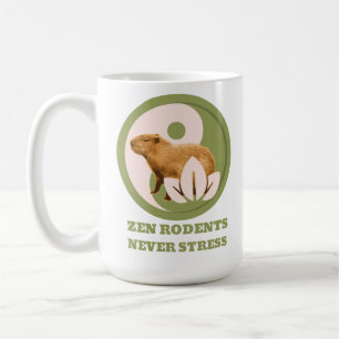 Zen Rodents Never Stress Capybara Humor Coffee Mug