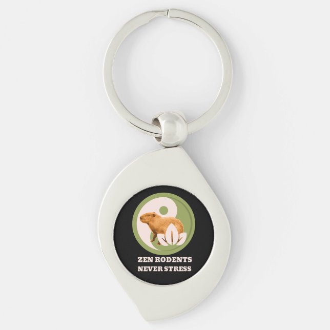 Zen Rodents Never Stress Capybara Humor Keychain (Front)