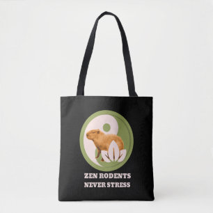 Zen Rodents Never Stress Capybara Humor Tote Bag