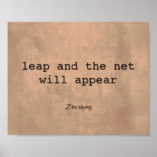 zen saying quotation text on sepia poster