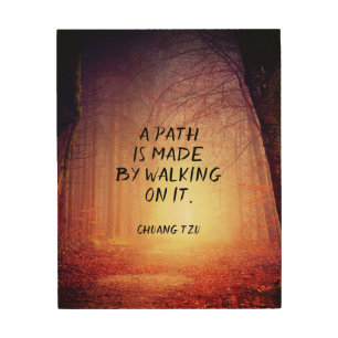 zen text motivational quote a path is made wood wall art