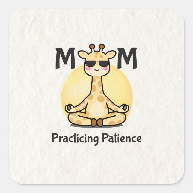 Zen Vibe | Practicing Patience Giraffe Square Sticker (Front)