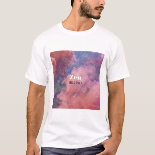 Zen Vibes Only T_Shirt