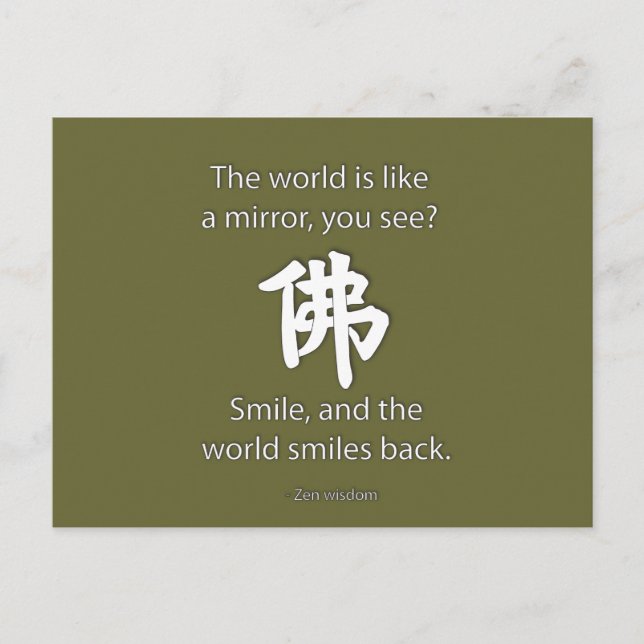 Zen Wisdom - We Get What We Give Postcard (Front)