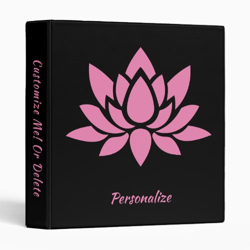 Zen Yoga Lotus Flower Pink Black Personalize 3 Ring Binder