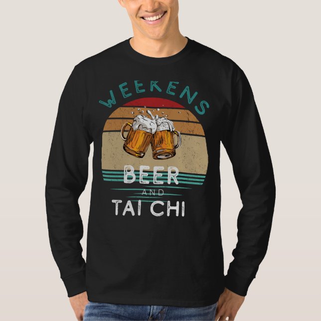 Zen & Zest! Weekends with Beer and Tai Chi Tee for (Front)